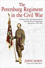 Petersburg Regiment In The Civil War