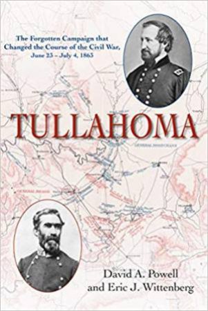 Tullahoma by David A. Powell & Eric J. Wittenberg