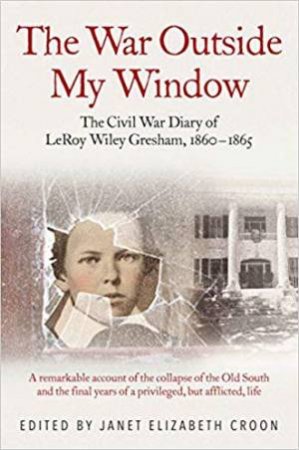 The War Outside My Window by Janet Elizabeth Croon