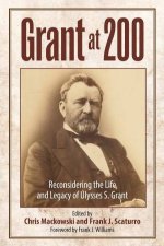 Reconsidering the Life and Legacy of Ulysses S Grant