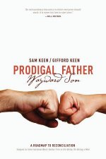 Prodigal Father Wayward Son