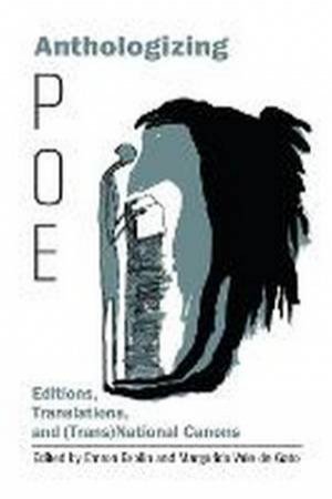 Anthologizing Poe by Emron Esplin