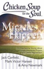 Chicken Soup for the Soul Miracles Happen