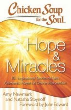 Chicken Soup for the Soul Hopes  Miracles