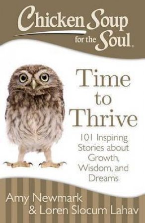 Chicken Soup for the Soul: Time to Thrive