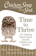 Chicken Soup for the Soul Time to Thrive