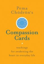 Pema Chodrons Compassion Cards