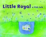 Little Royal A Fish Tale