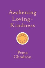 Awakening LovingKindness