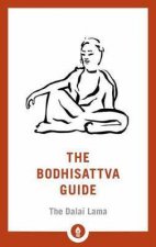 The Bodhisattva Guide A Commentary On The Way Of The Bodhisattva