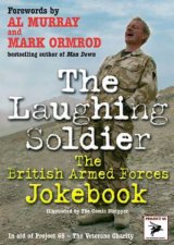 Laughing Soldier the British Armed Forces Jokebook