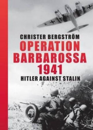 Hitler Against Stalin by CHRISTER BERGSTROM