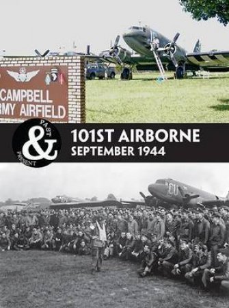 101st Airborne: September 1944 by Stephen Smith & Simon Forty