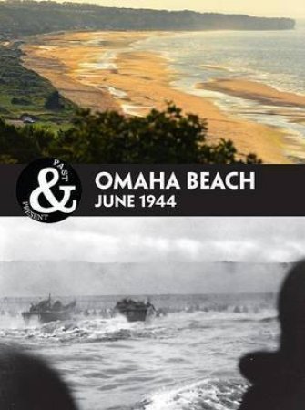 Omaha Beach: June 1944 by MARRIOTT / FORTY