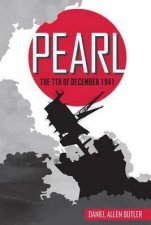 Pearl The 7th Of December 1941