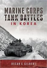 Marine Corps Tank Battles In Korea