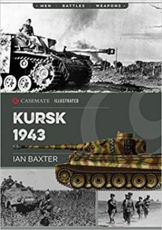 Kursk, 1943 by Ian Baxter
