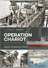 Operation Chariot The St Nazaire Raid 1942