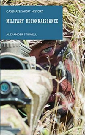 Military Reconnaissance by Alexander Stilwell