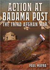 Action At Badama Post The Third Afghan War