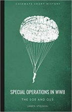 Special Operations In WWII The SOE And OSS