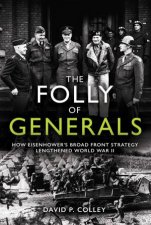 The Folly Of Generals