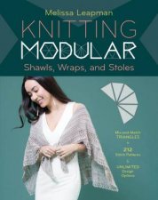 Knitting Modular Shawls Wraps And Stoles
