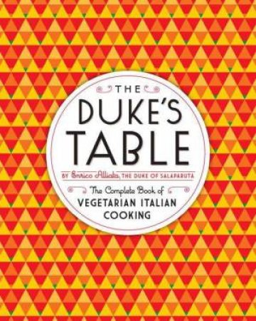Duke's Table by Enrico Alliata