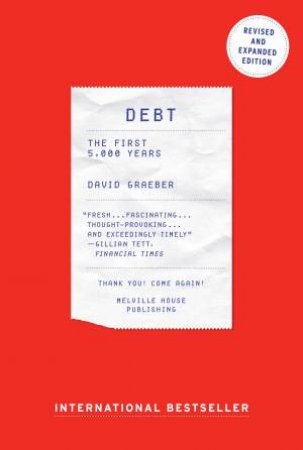 Debt by David/Graeber, David Graeber