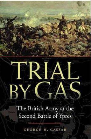 Trial by Gas by George H Cassar