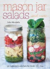 Mason Jar Salads and More