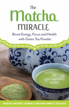 The Matcha Miracle by Various