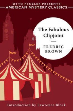 The Fabulous Clipjoint by Fredric Brown & Lawrence Block
