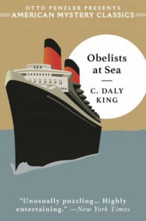 Obelists at Sea by C. Daly King & Martin Edwards