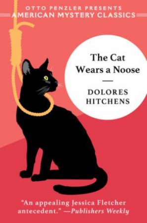 The Cat Wears a Noose by Dolores Hitchens & Rhys Bowen
