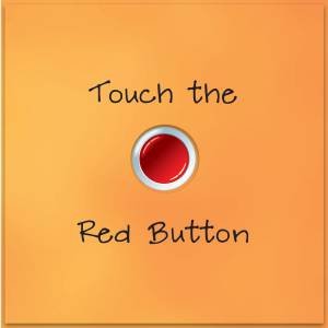 Touch the Red Button by Alex A Lluch