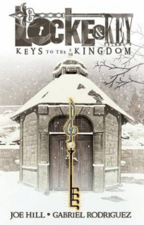 Keys To The Kingdom by Joe Hill