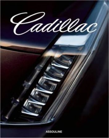 Cadillac: 110 Years by EDITORS