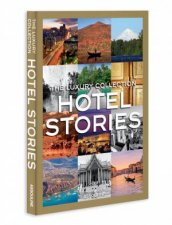 Luxury Collection Hotel Stories