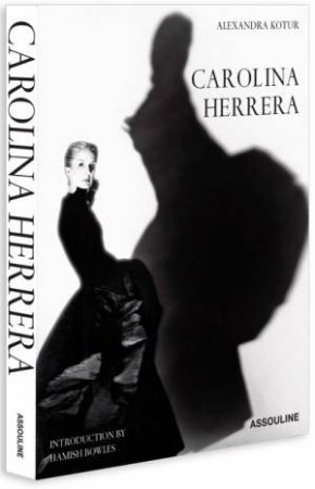 Carolina Herrera by KOTUR ALEXANDRA AND BOWLES HAMISH