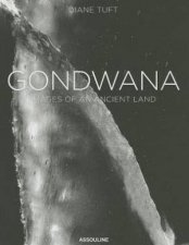 Gondwana Images of an Ancient Land