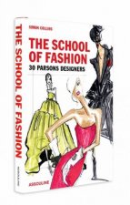 School of Fashion 30 Parsons Designers