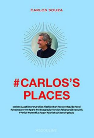 Carlos's Places by SOUZA CARLOS