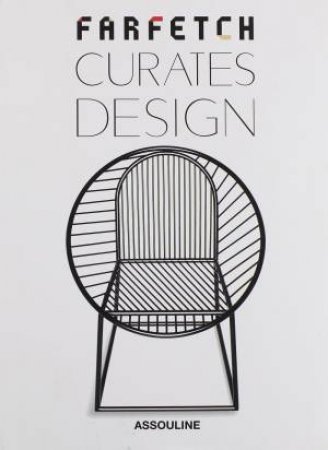 Farfetch Curates Design by Various