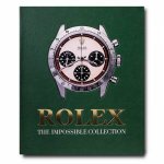 Rolex The Impossible Collection