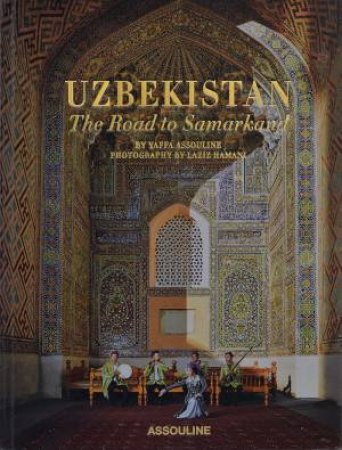 Uzbekistan by Yaffa Assouline