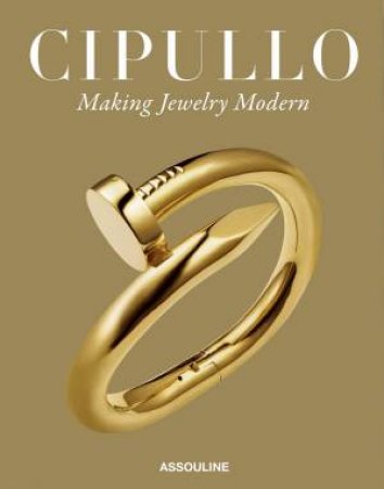 Cipullo: Making Jewelry Modern by V. Becker