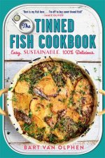 The Tinned Fish Cookbook