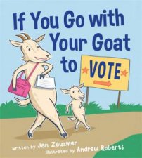 If You Go With Your Goat To Vote