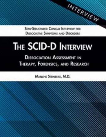 The SCID-D Interview by Marlene Steinberg